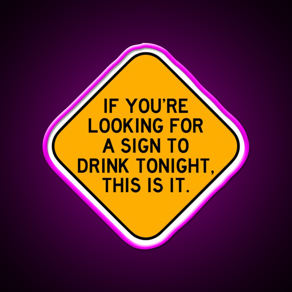 Heres A Sign To Drink Beer Bar Decor Led Neon Sign Rgb Color - Neon sign mounted on wall in room