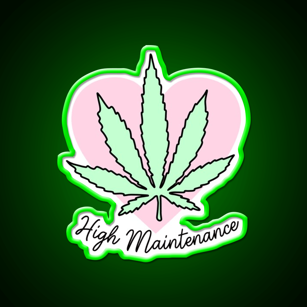 High Maintenance Hemp Inspired Green Leaf Led Neon Sign Rgb Color - Shineneon