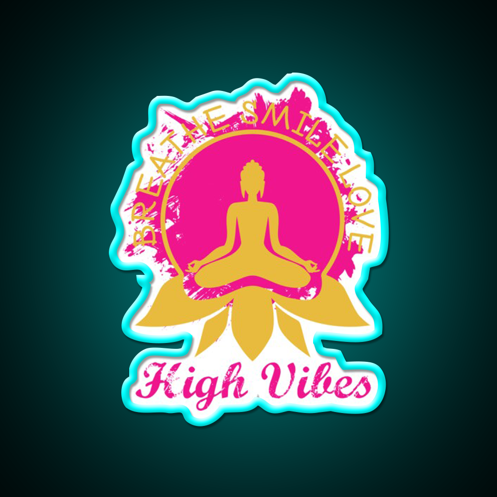 High Vibes Breathe Smile Love Yoga Led Neon Sign Rgb Color
