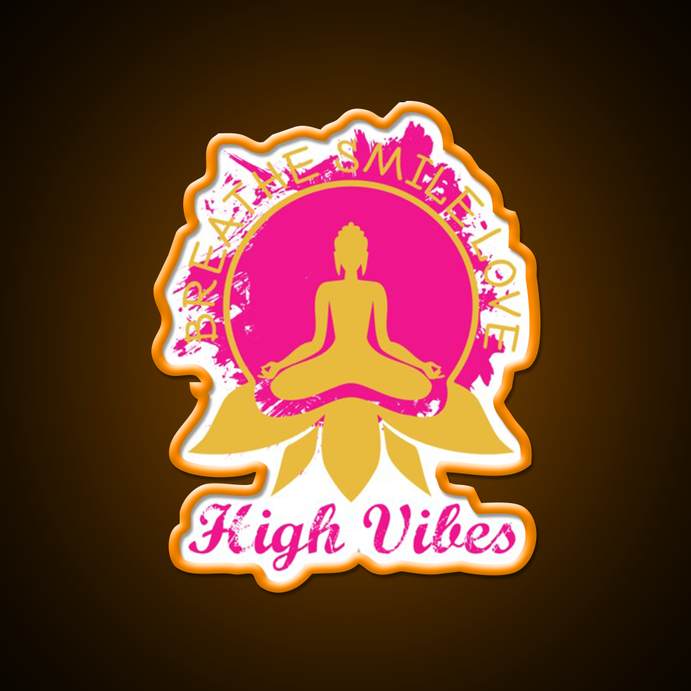 High Vibes Breathe Smile Love Yoga Led Neon Sign Rgb Color