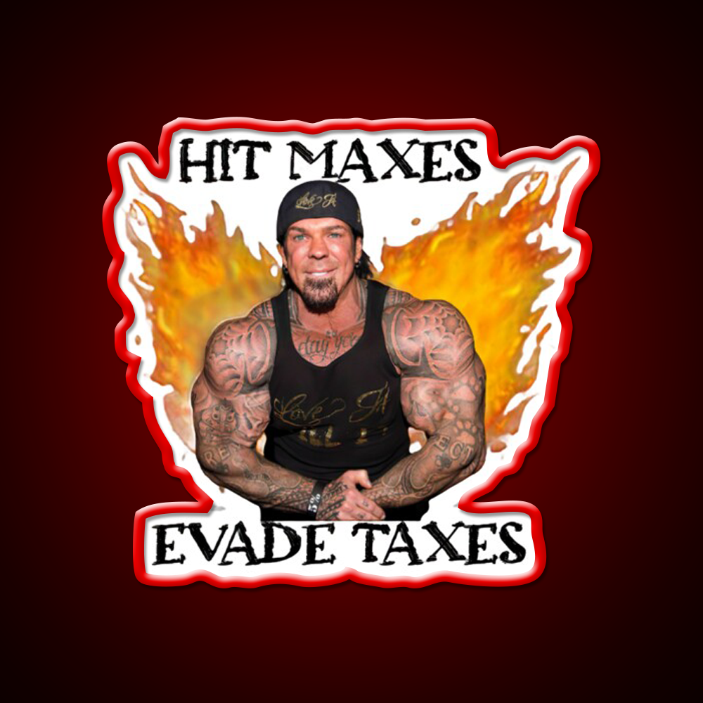 Hit Maxes Evade Taxes Gym Fitness Led Neon Sign Rgb Color - LED neon sign view 10
