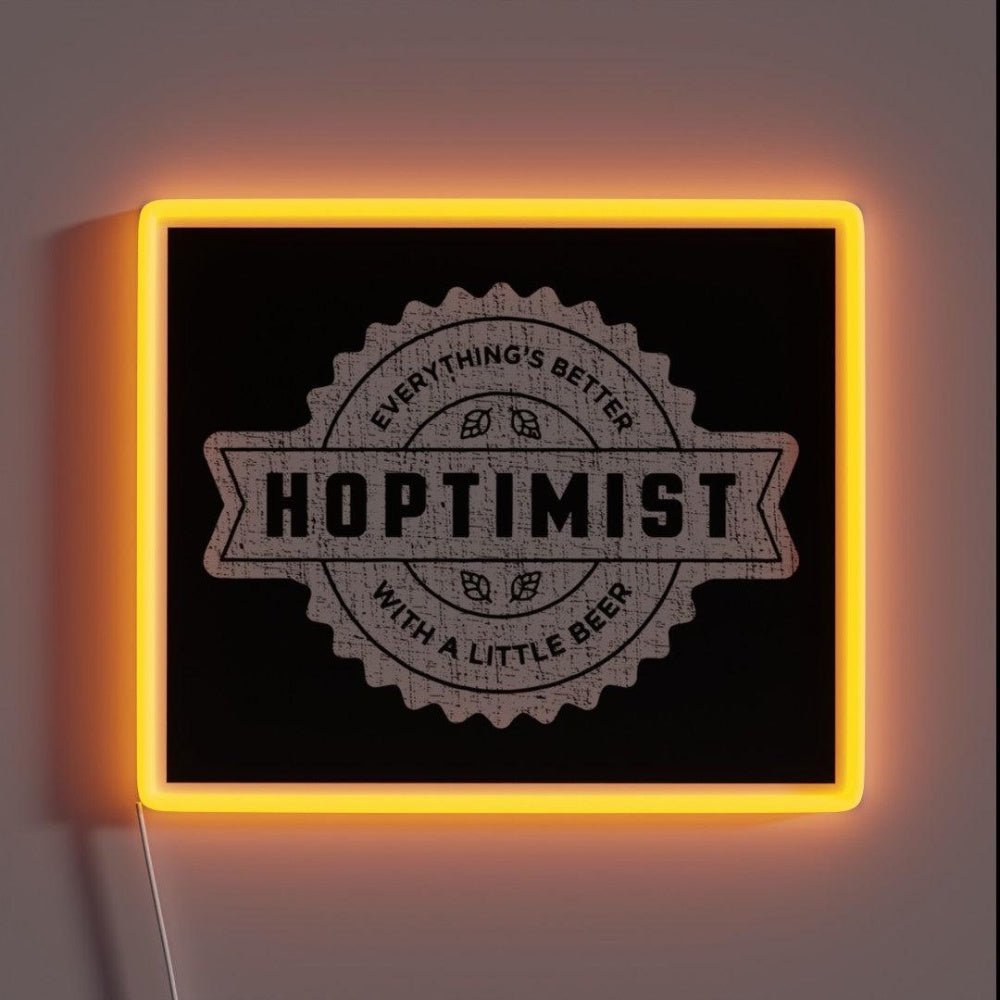 Hoptimist Everythings Better With A Little Beer Rgb Led Neon Sign - Shineneon