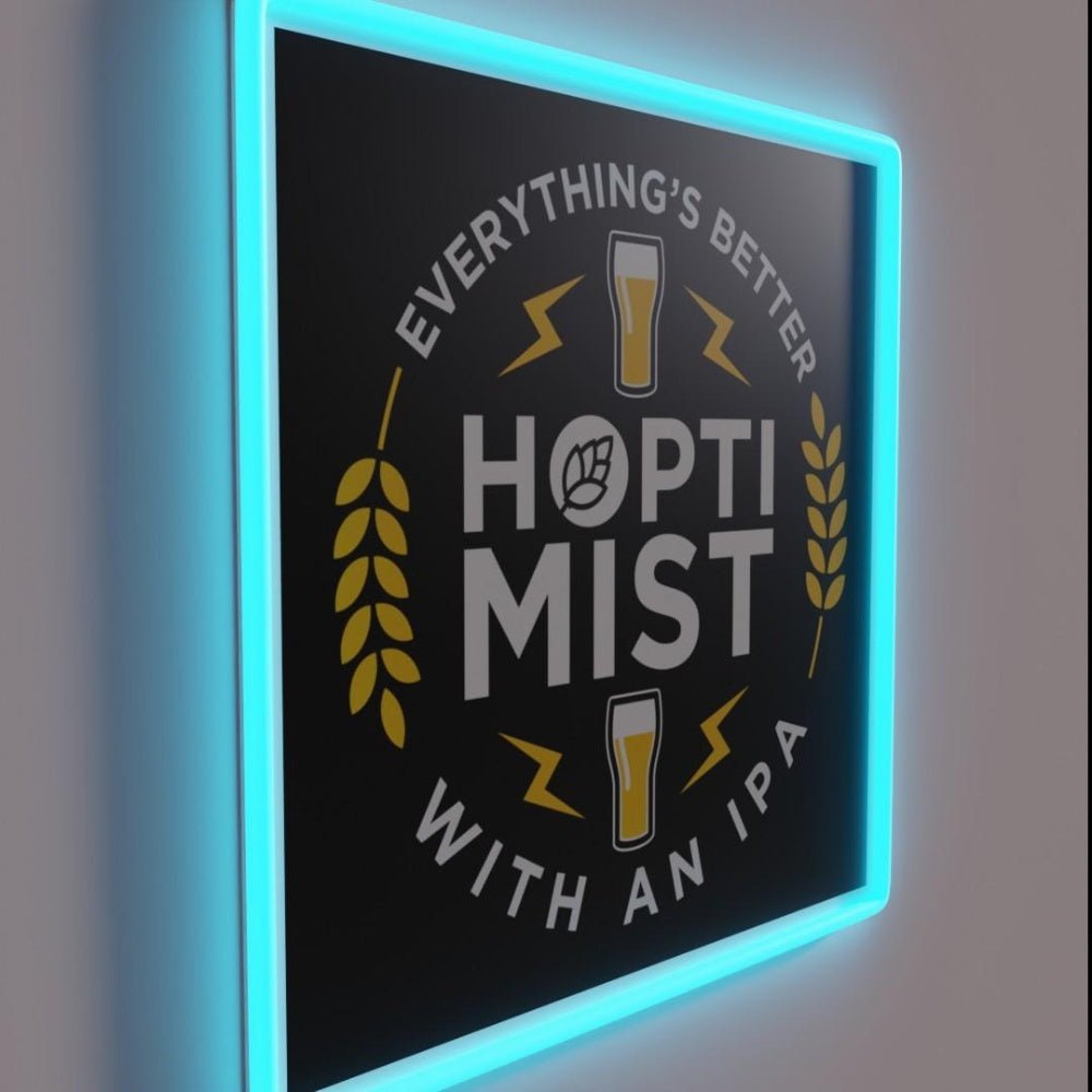 Hoptimist Everythings Better With An Ipa Rgb Led Neon Sign - Shineneon
