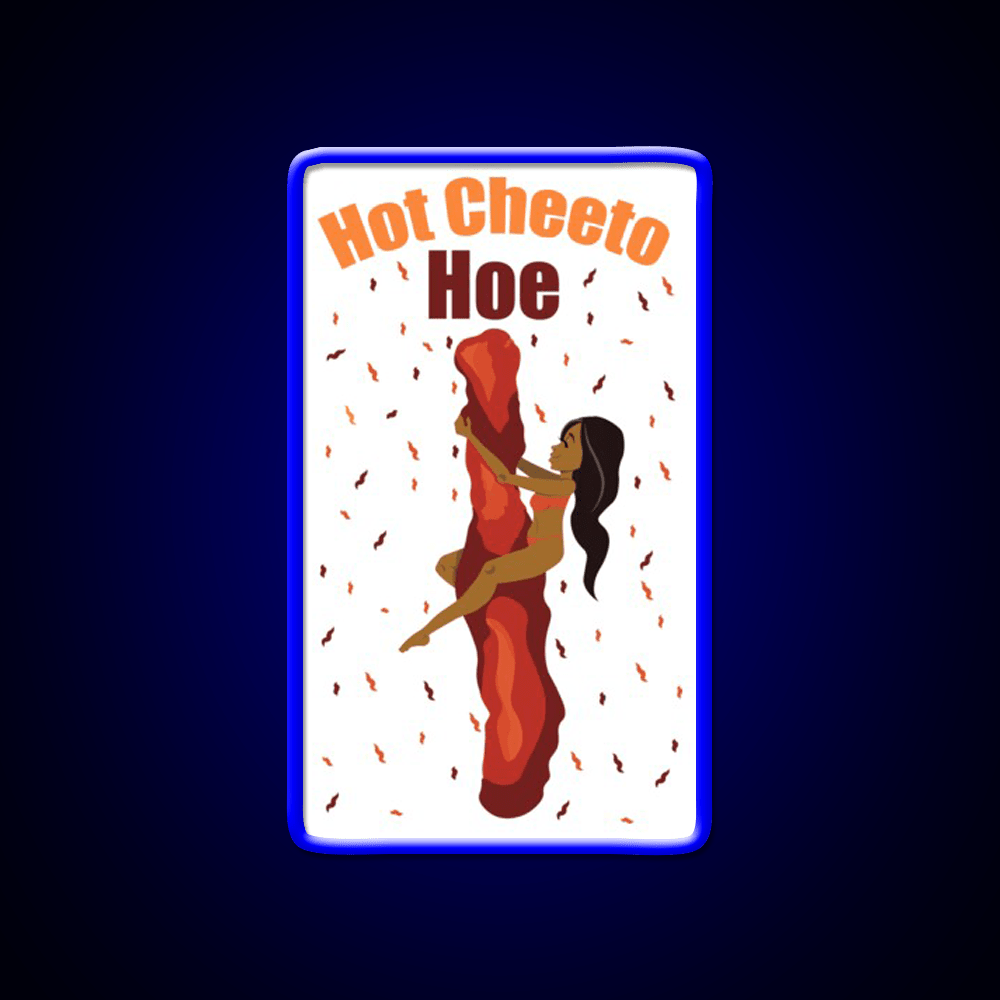 Hot Cheetos Are Bae Snack Food Led Neon Sign Rgb Color - Shineneon