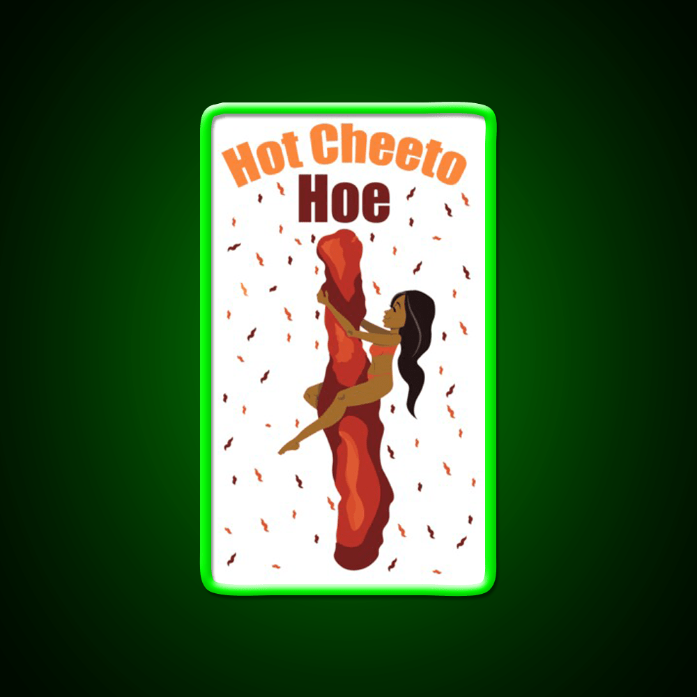 Hot Cheetos Are Bae Snack Food Led Neon Sign Rgb Color - Shineneon