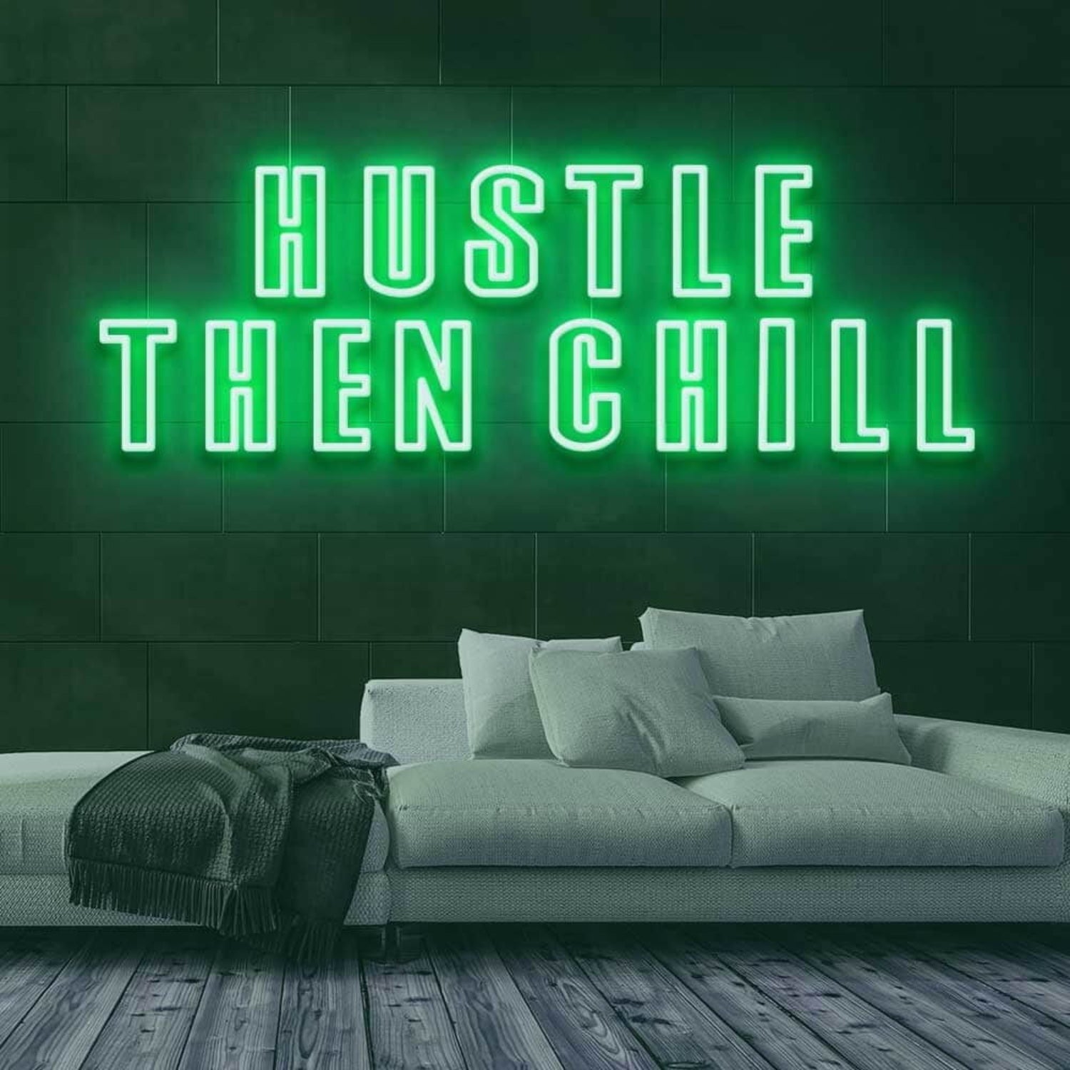 Hustle Then Chill Led Neon Sign - Shineneon