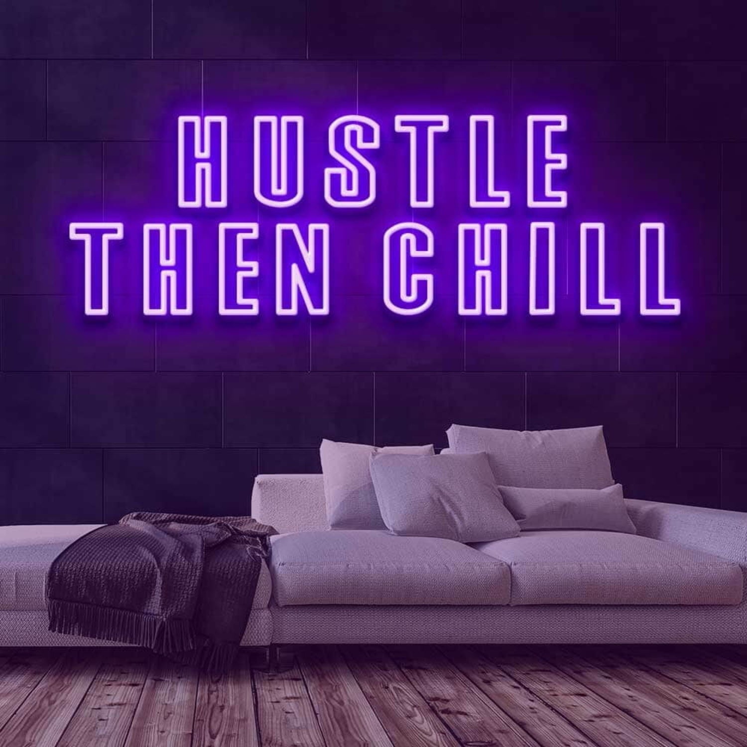 Hustle Then Chill Led Neon Sign - Shineneon