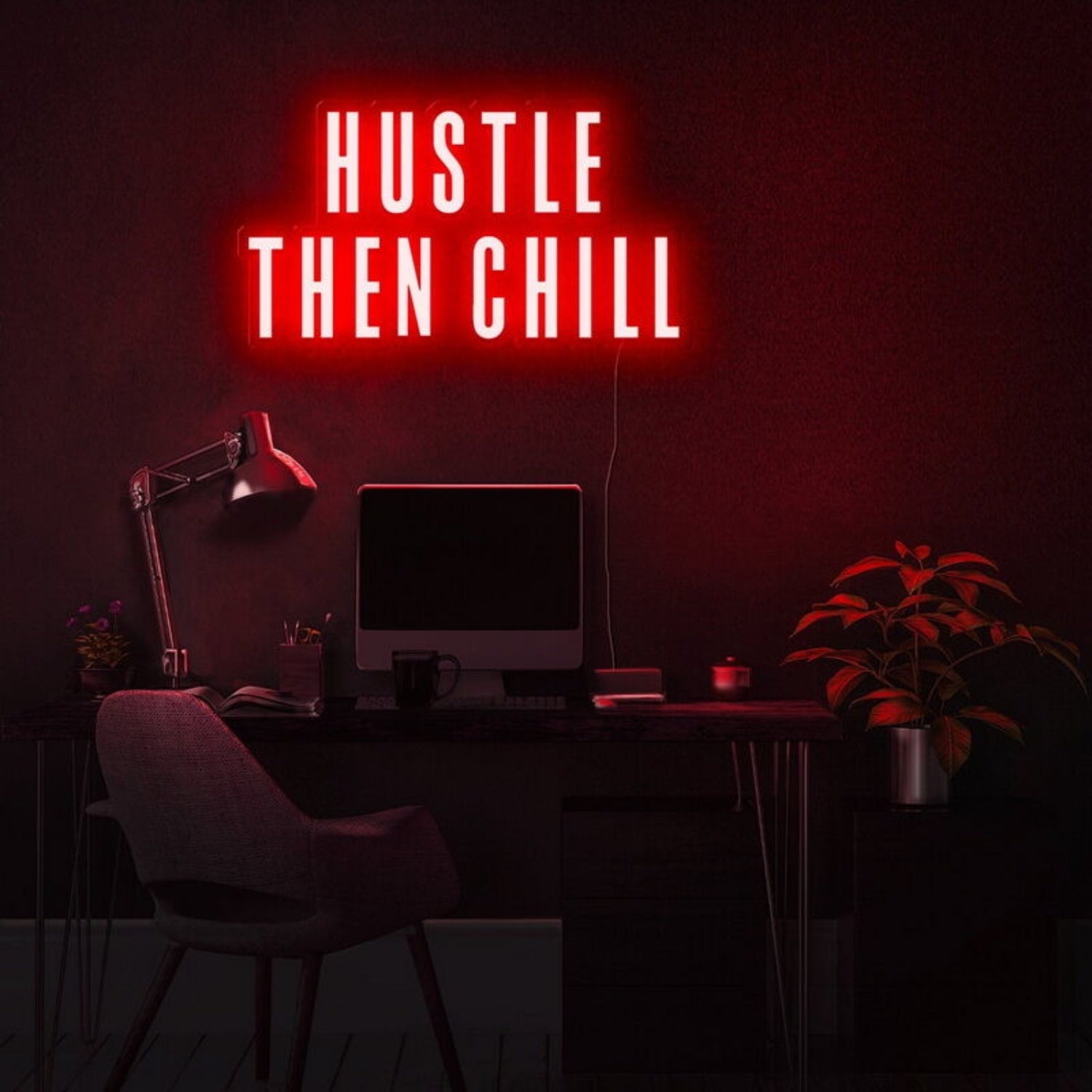 Hustle Then Chill Led Neon Sign For Balanced And Productive Environments | Shineneon
