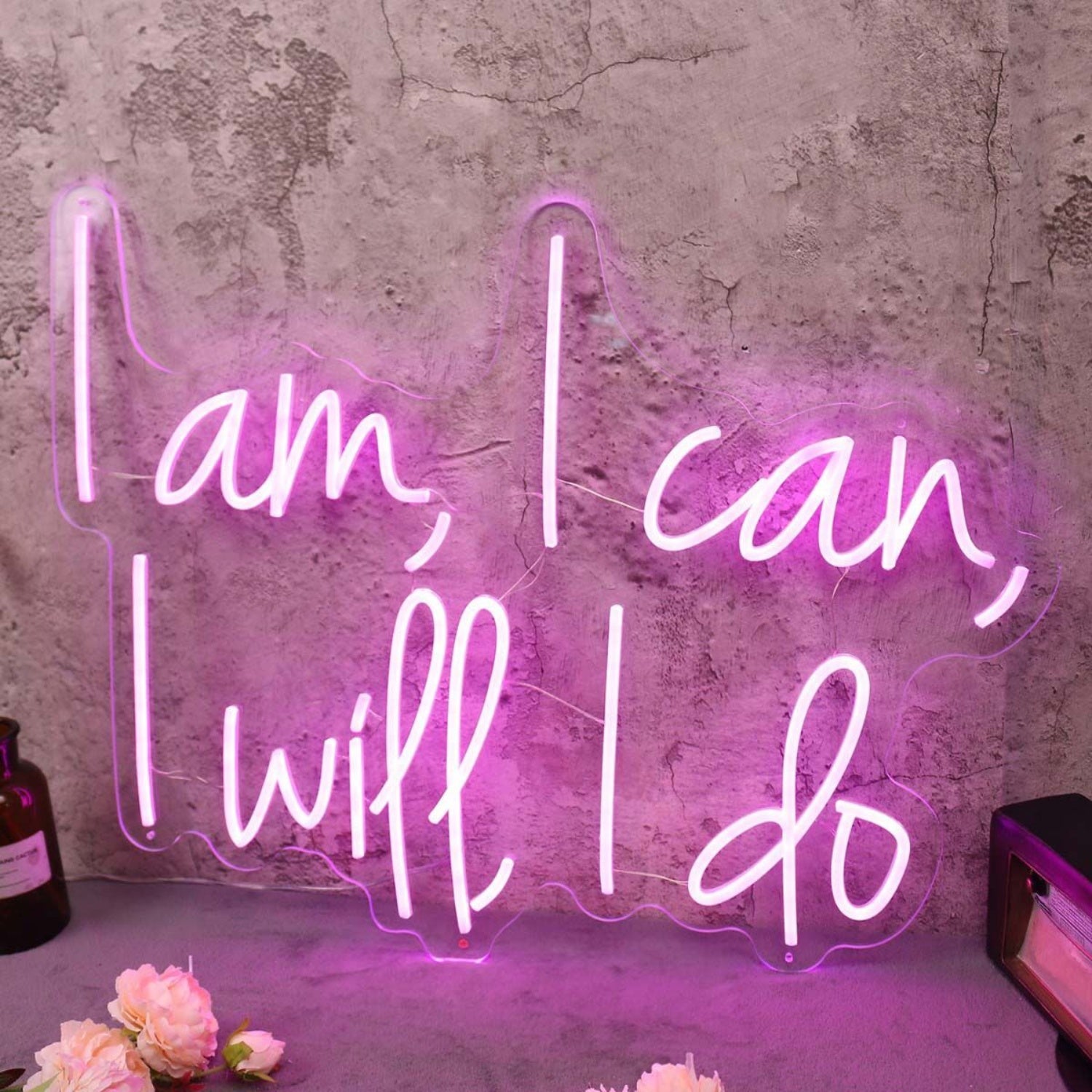 I Am I Can I Will I Do Pink Led Neon Sign | Shineneon