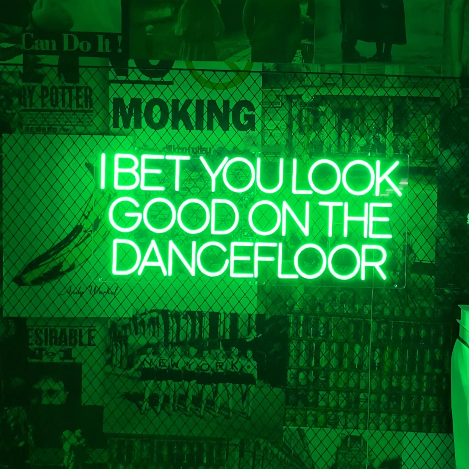 I Bet You Look Good On The Dance Floor Neon Sign | Shineneon