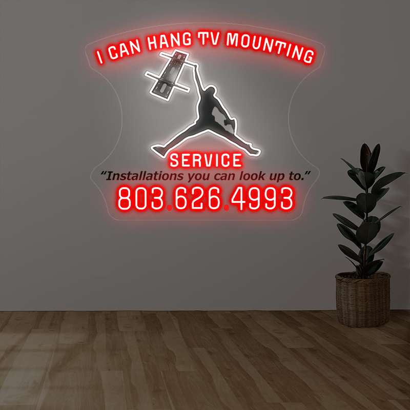I CAN HANG TV MOUNTING Custom Neon Sign - Shineneon