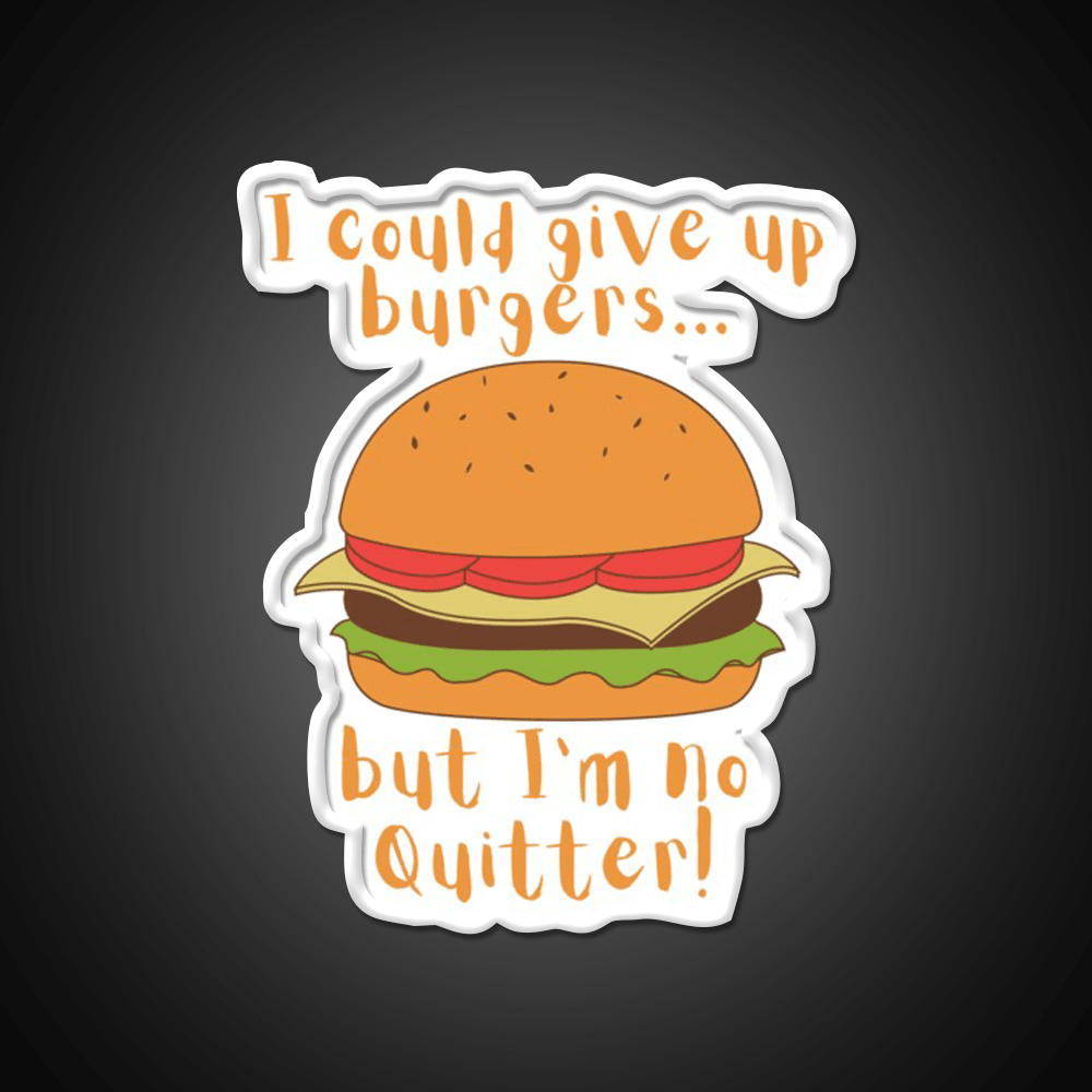 I Could Give Up Burgers Burger Fast Food Led Neon Sign For Burger Place Rgb Color - Shineneon