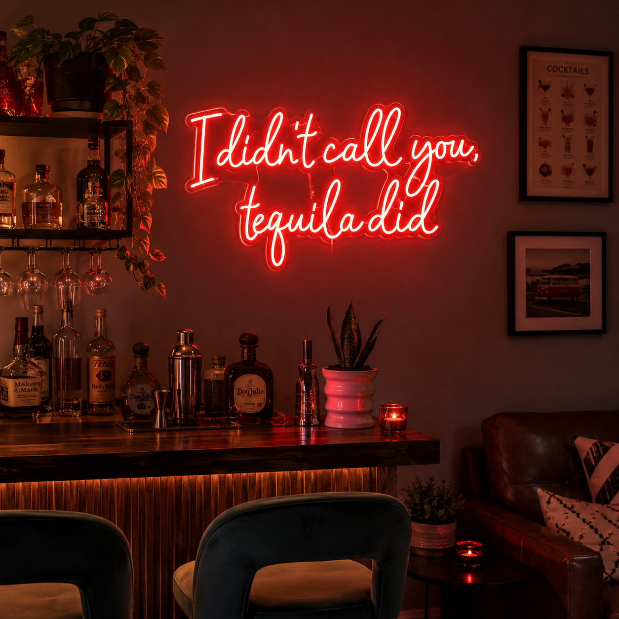I Didn't Call You Tequila Did LED Neon Sign - 03 Real Lifestyle Scene