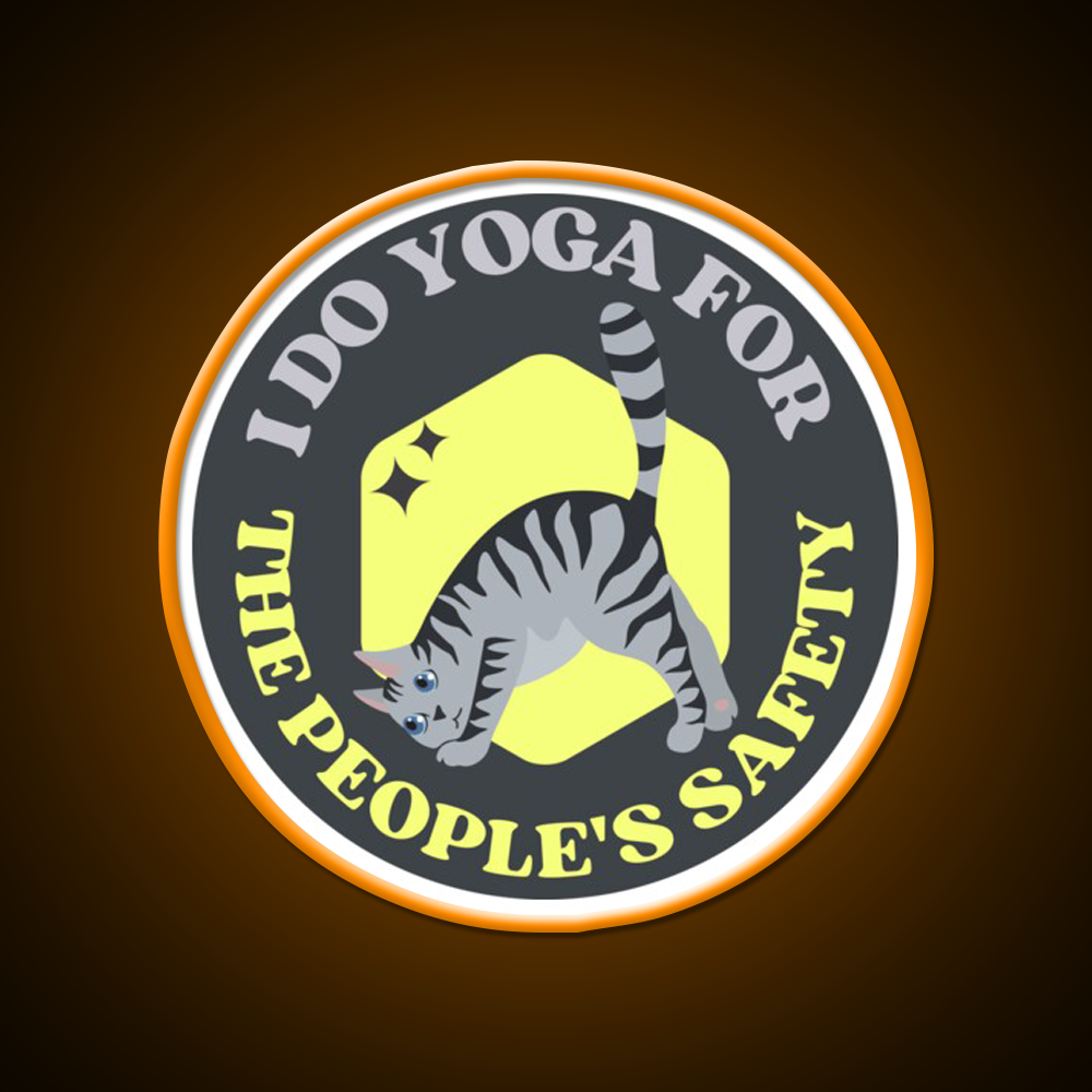 I Do Yoga For The Peoples Safety Yoga Cat Yoga Led Neon Sign Rgb Color