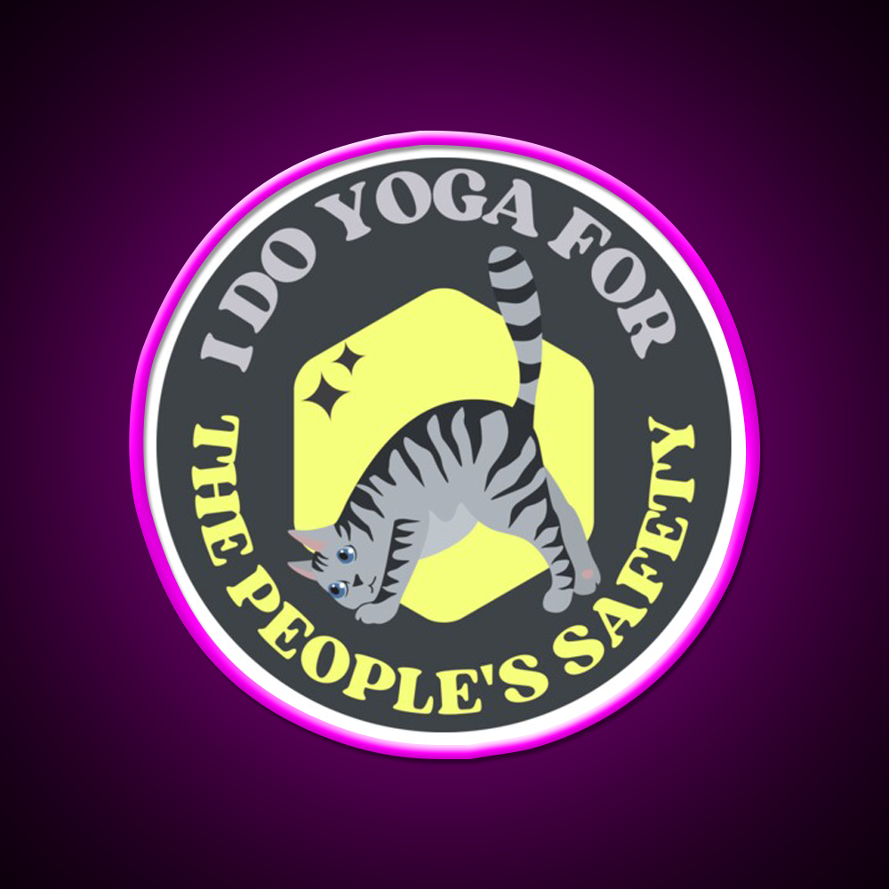 I Do Yoga For The Peoples Safety Yoga Cat Yoga Led Neon Sign Rgb Color