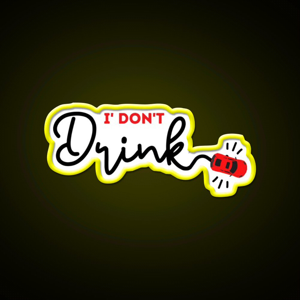 I Dont Drink Man Cave Bar Led Neon Sign Rgb Color - Custom LED neon sign front view