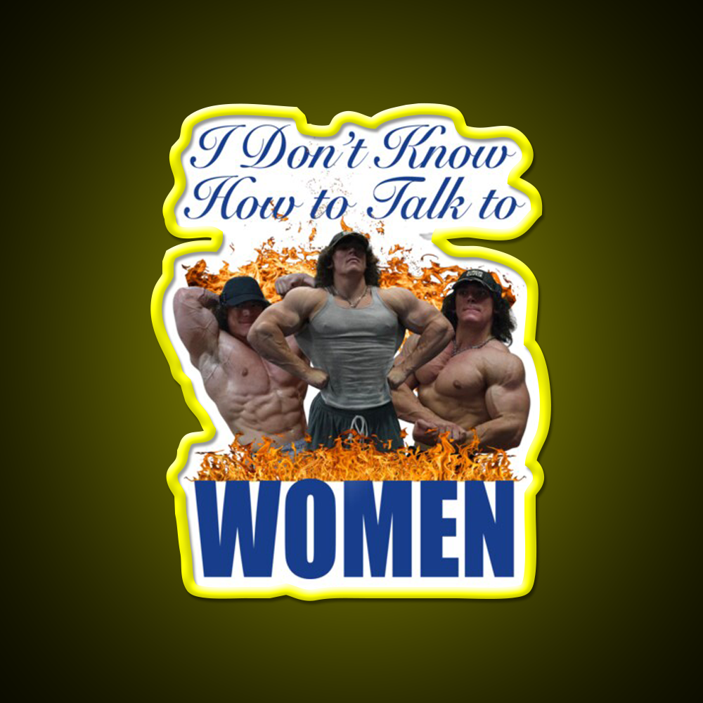 I Dont Know How To Talk To Women Gym Fitness Led Neon Sign Rgb Color - LED neon sign view 7