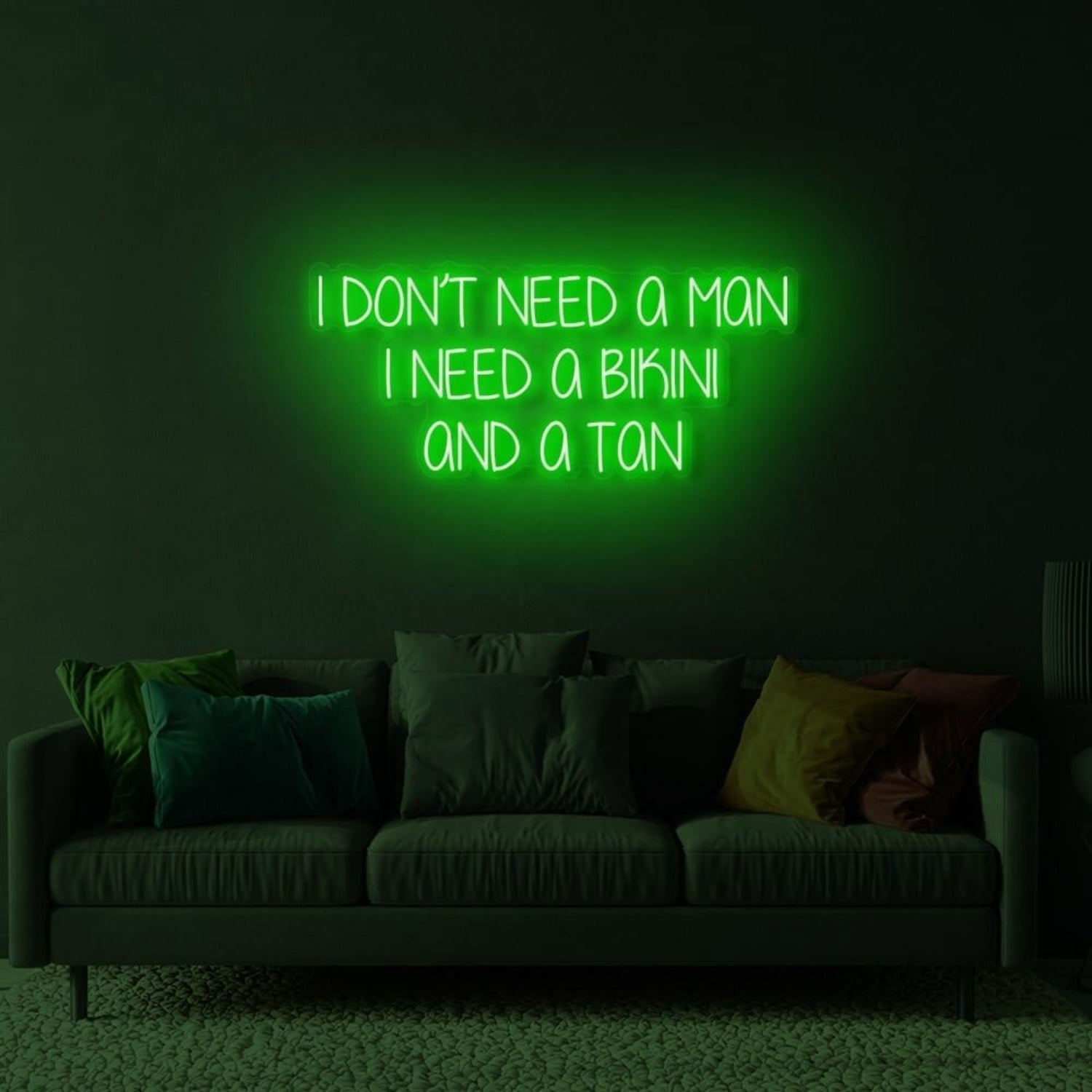 I Dont Need A Man Led Neon Sign | Shineneon