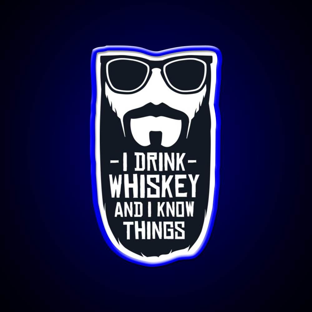 I Drink Whiskey And I Know Things Whiskey Drink Bar Led Neon Sign Rgb Color