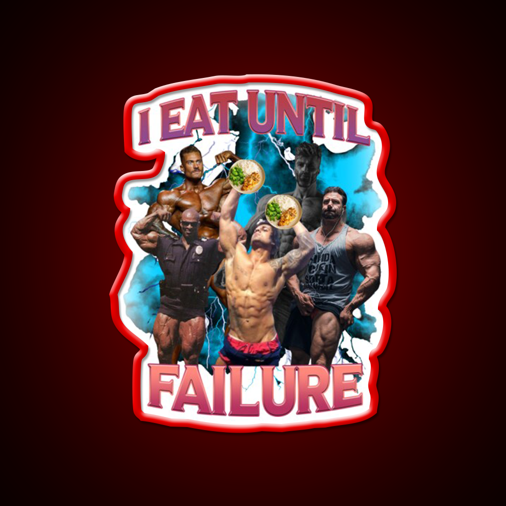 I Eat Until Failure Gym Fitness Led Neon Sign Rgb Color - LED neon sign view 10