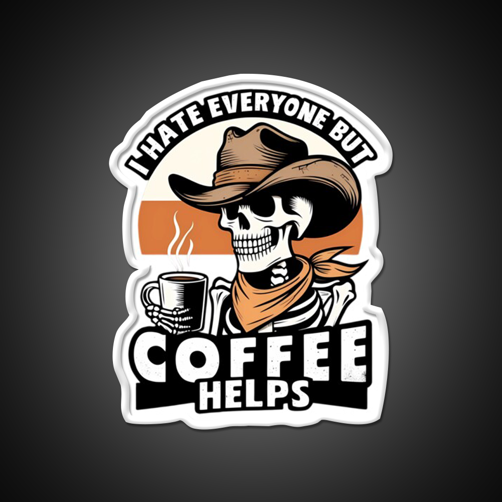 I Hate Everyone But Coffee Helps Cafe Led Neon Sign Espresso Bar Art Rgb Color