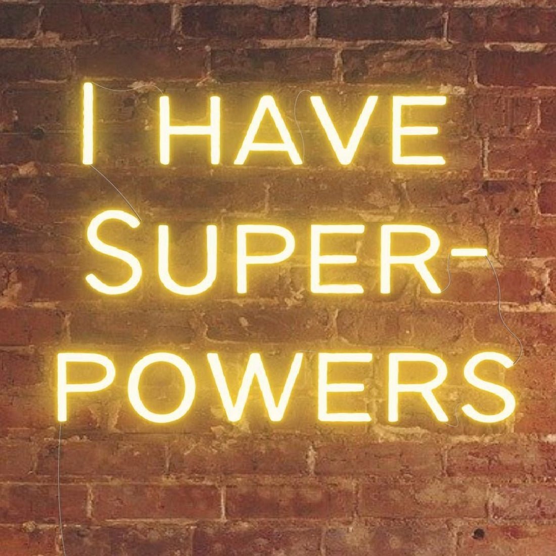 I Have Super Powers Led Sign Business Neon Sign - Shineneon