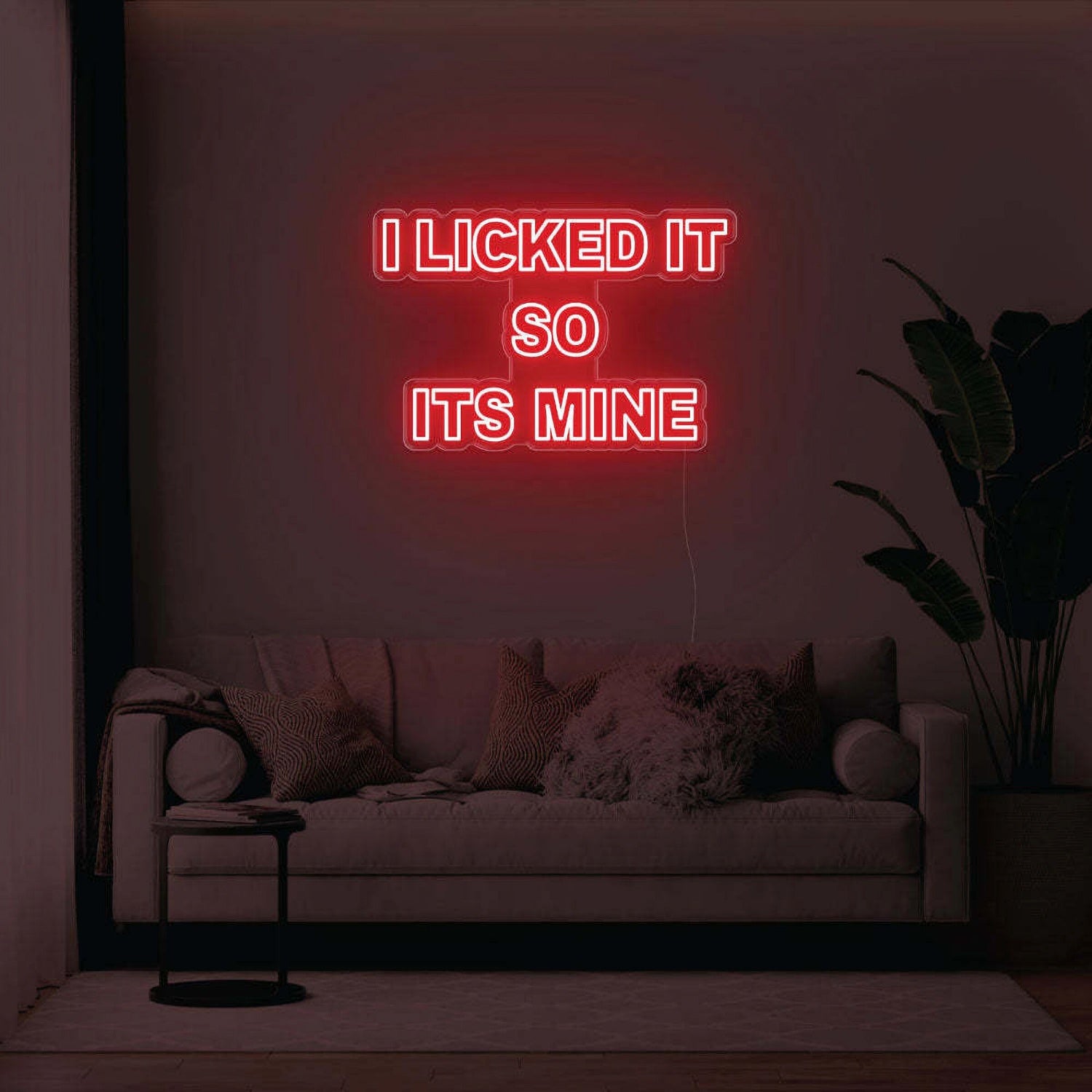 I Licked It So Its Mine Led Neon Sign | Shineneon