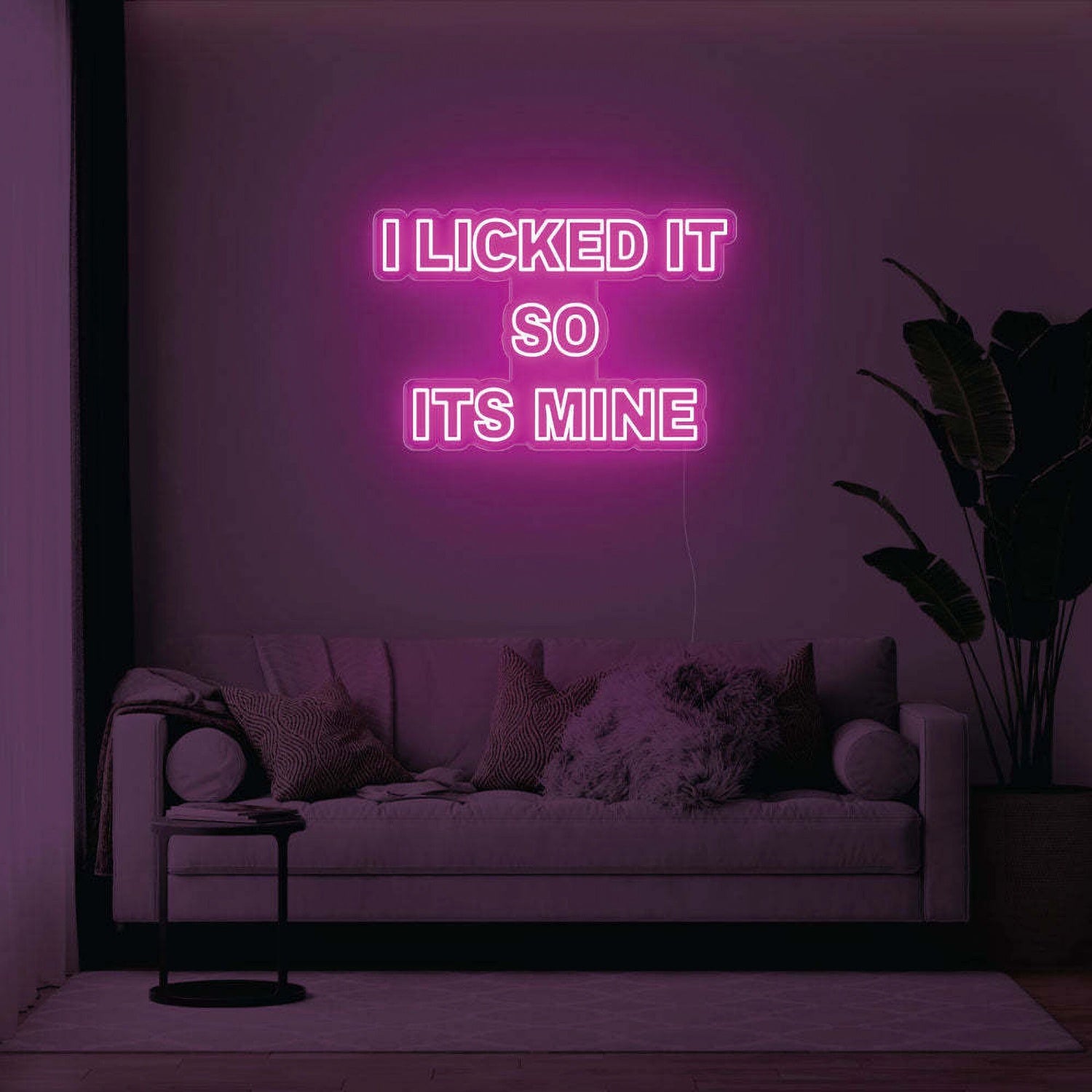 I Licked It So Its Mine Led Neon Sign | Shineneon