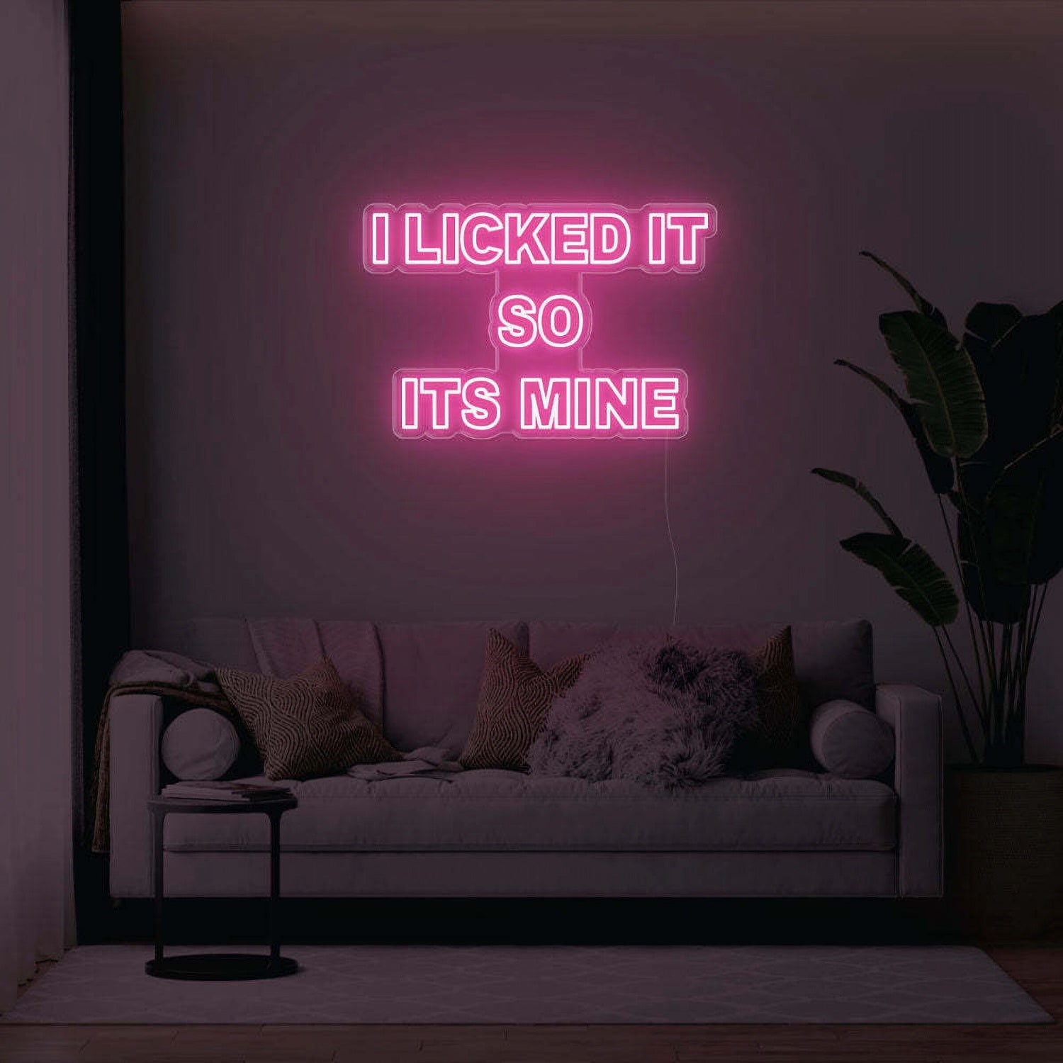 I Licked It So Its Mine Led Neon Sign | Shineneon