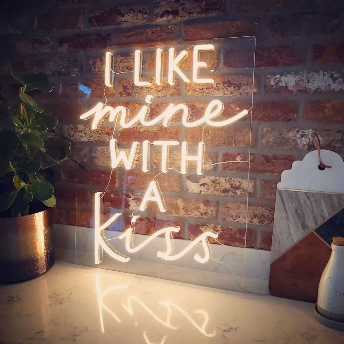 I Like Mine With A Kiss Led Sign Business Neon Sign - Shineneon