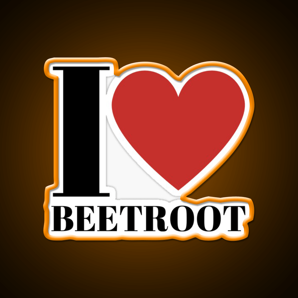I Love Beetroot Snack Food Led Neon Sign Rgb Color - Shineneon