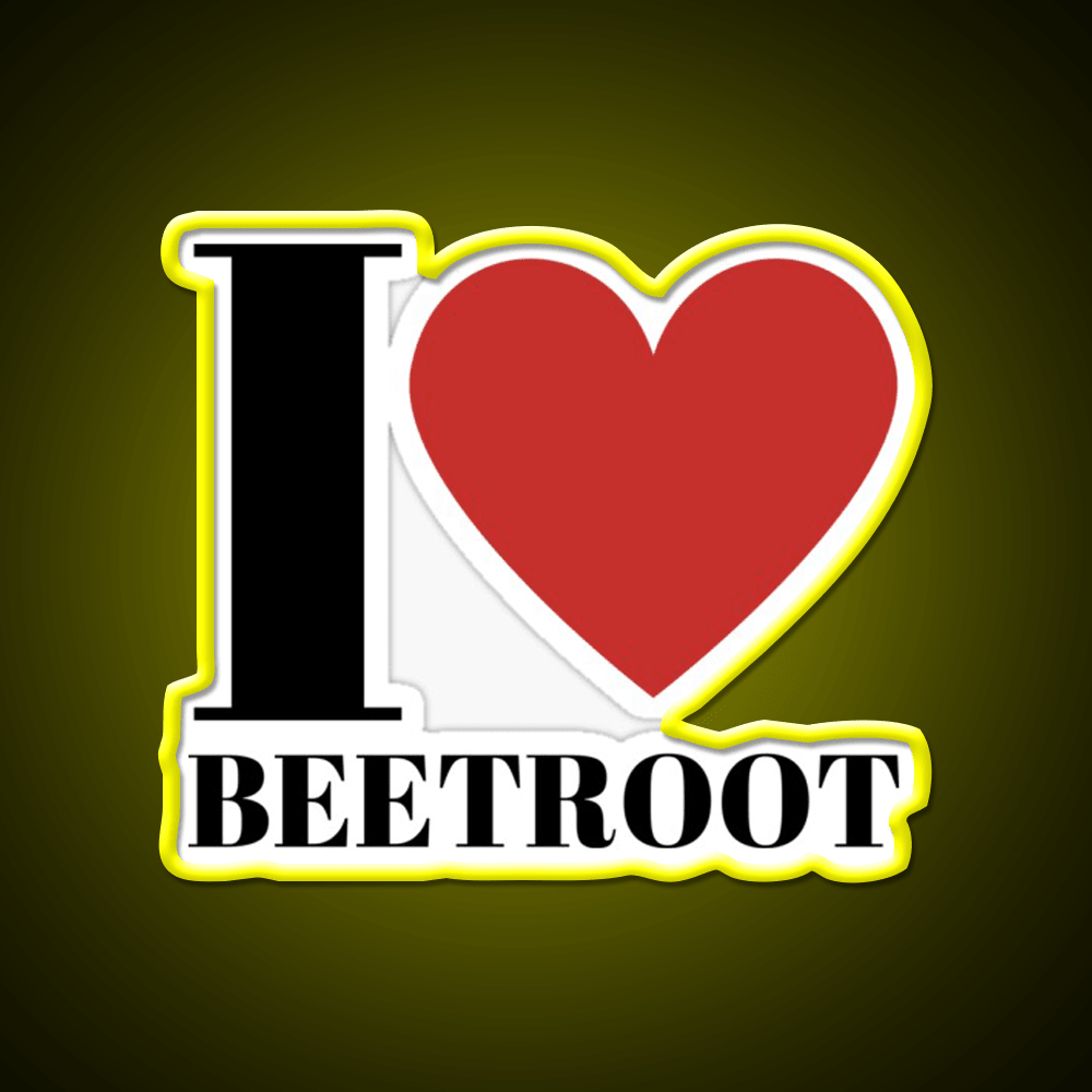 I Love Beetroot Snack Food Led Neon Sign Rgb Color - Shineneon