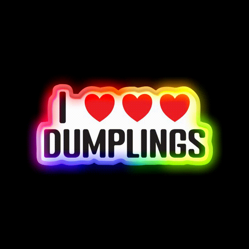 I Love Dumplings Very Much Chinese Asian Food Led Neon Sign Chinese Food Rgb Color