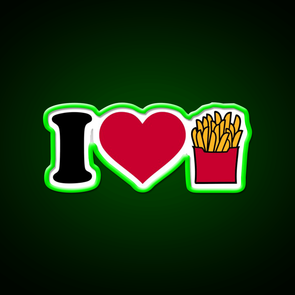 I Love French Fries Fast Food Led Neon Sign For Burger Place Rgb Color - Shineneon