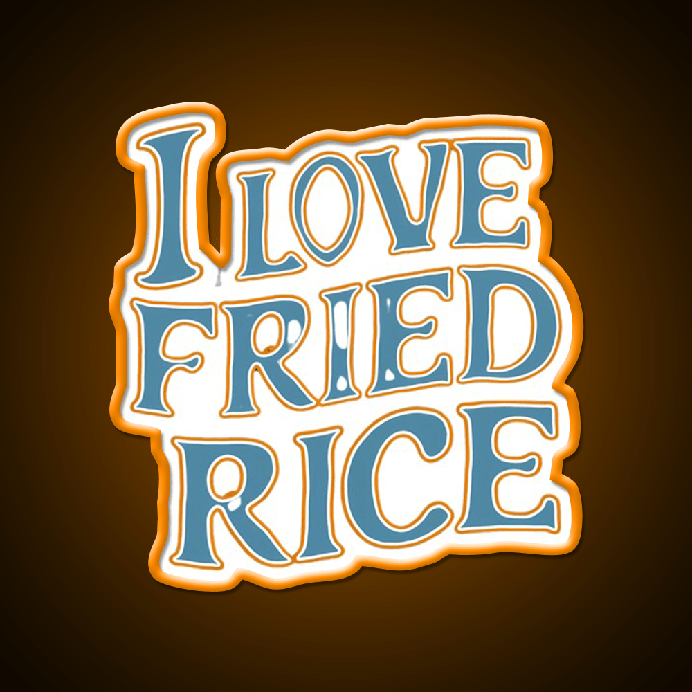 I Love Fried Rice Led Neon Sign Chinese Food Rgb Color - Shineneon