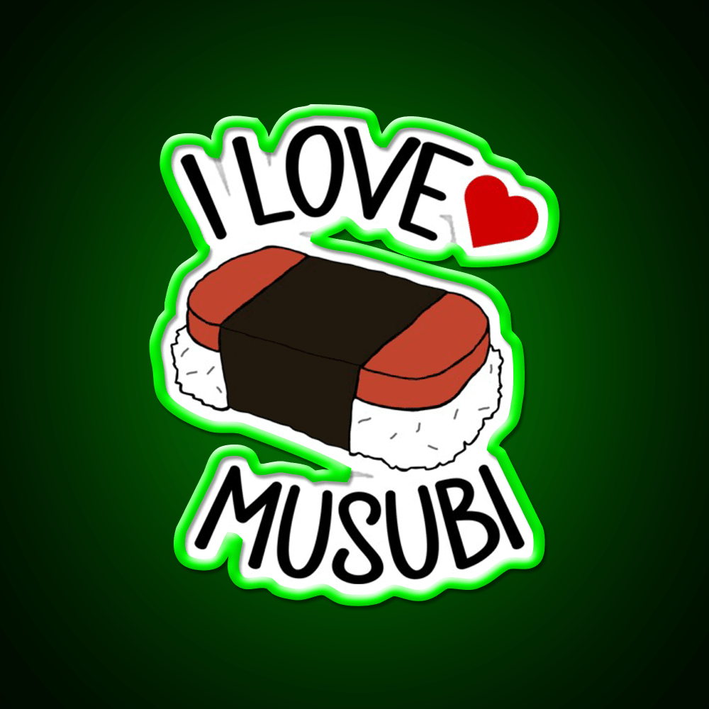 I Love Musubi Snack Food Led Neon Sign Rgb Color - Shineneon