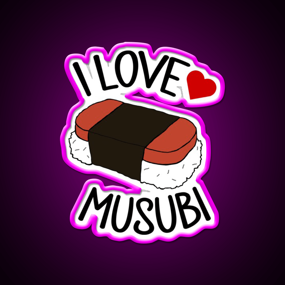 I Love Musubi Snack Food Led Neon Sign Rgb Color - Shineneon