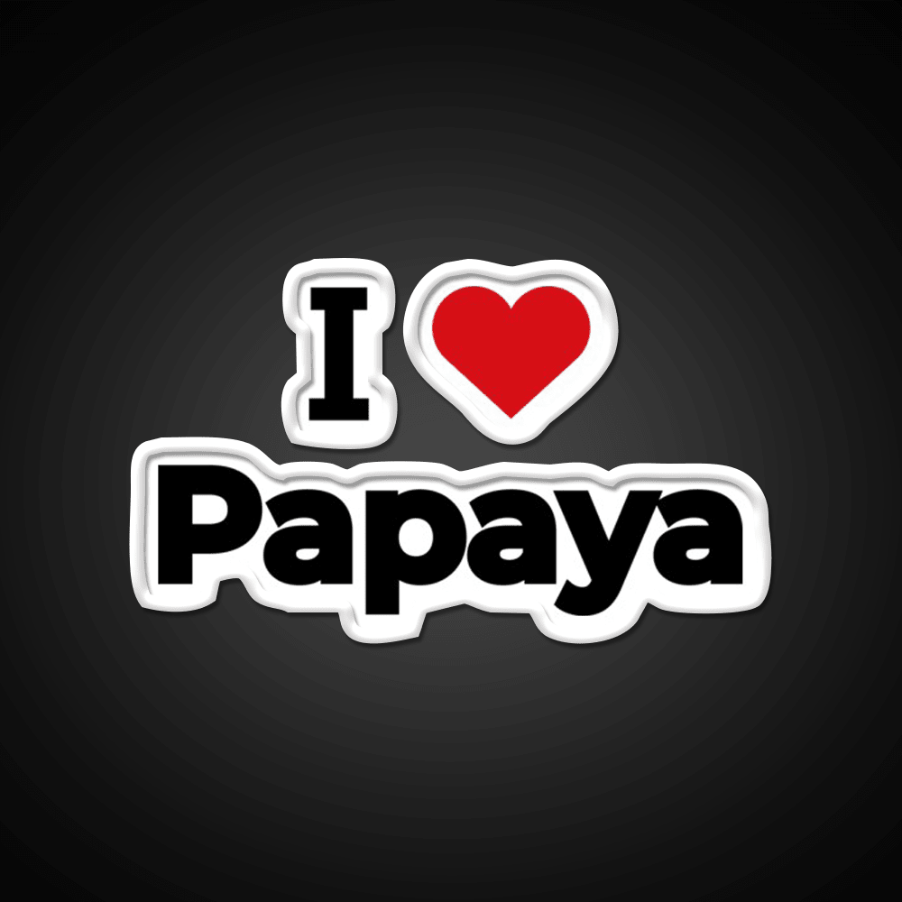 I Love Papaya Snack Food Led Neon Sign Rgb Color - Shineneon
