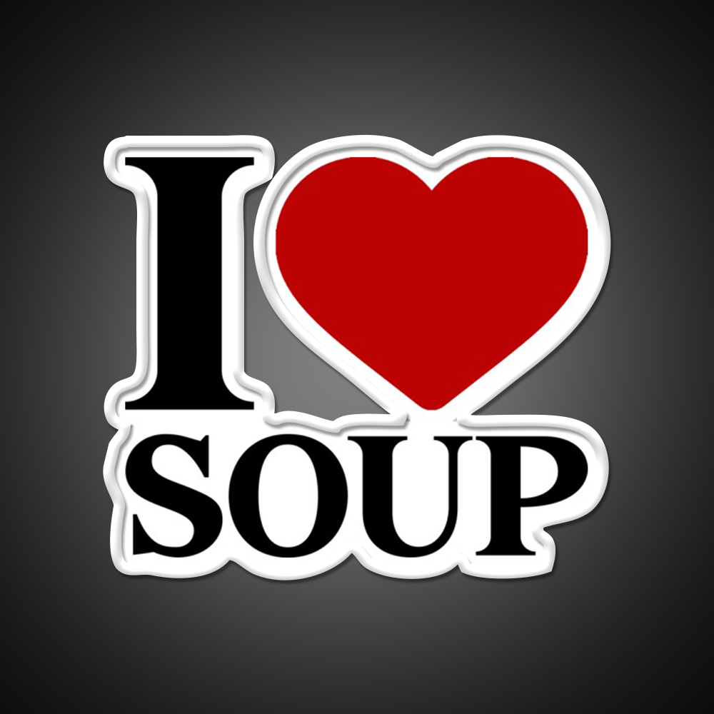 I Love Soup Food Lover Quote Fast Food Led Neon Sign For Burger Place Rgb Color