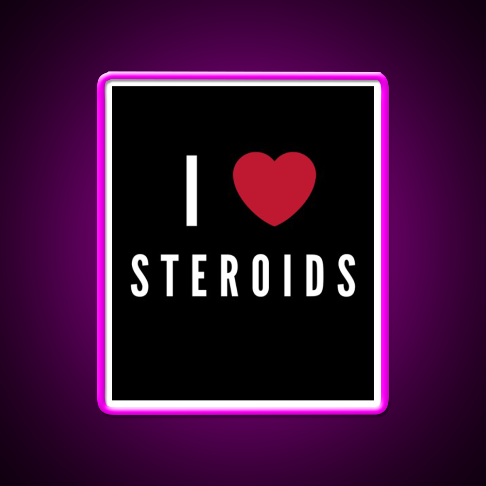 I Love Steroids Gym Fitness Led Neon Sign Rgb Color