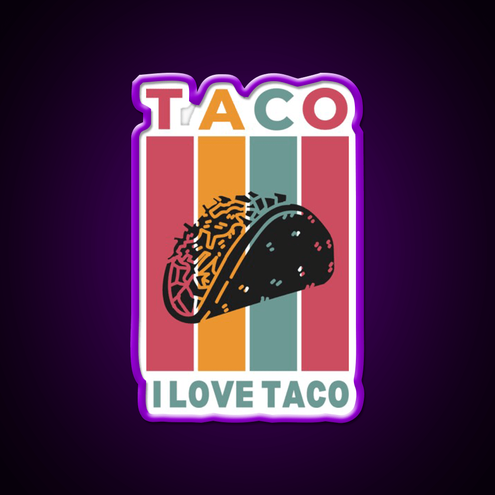 I Love Taco Led Neon Sign Mexican Food Sign Food Neon Sign Rgb Color - Shineneon