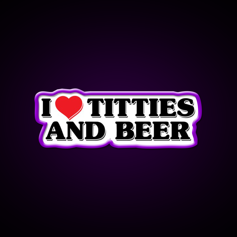 I Love Titties And Beer Man Cave Bar Led Neon Sign Rgb Color - LED neon sign view 9