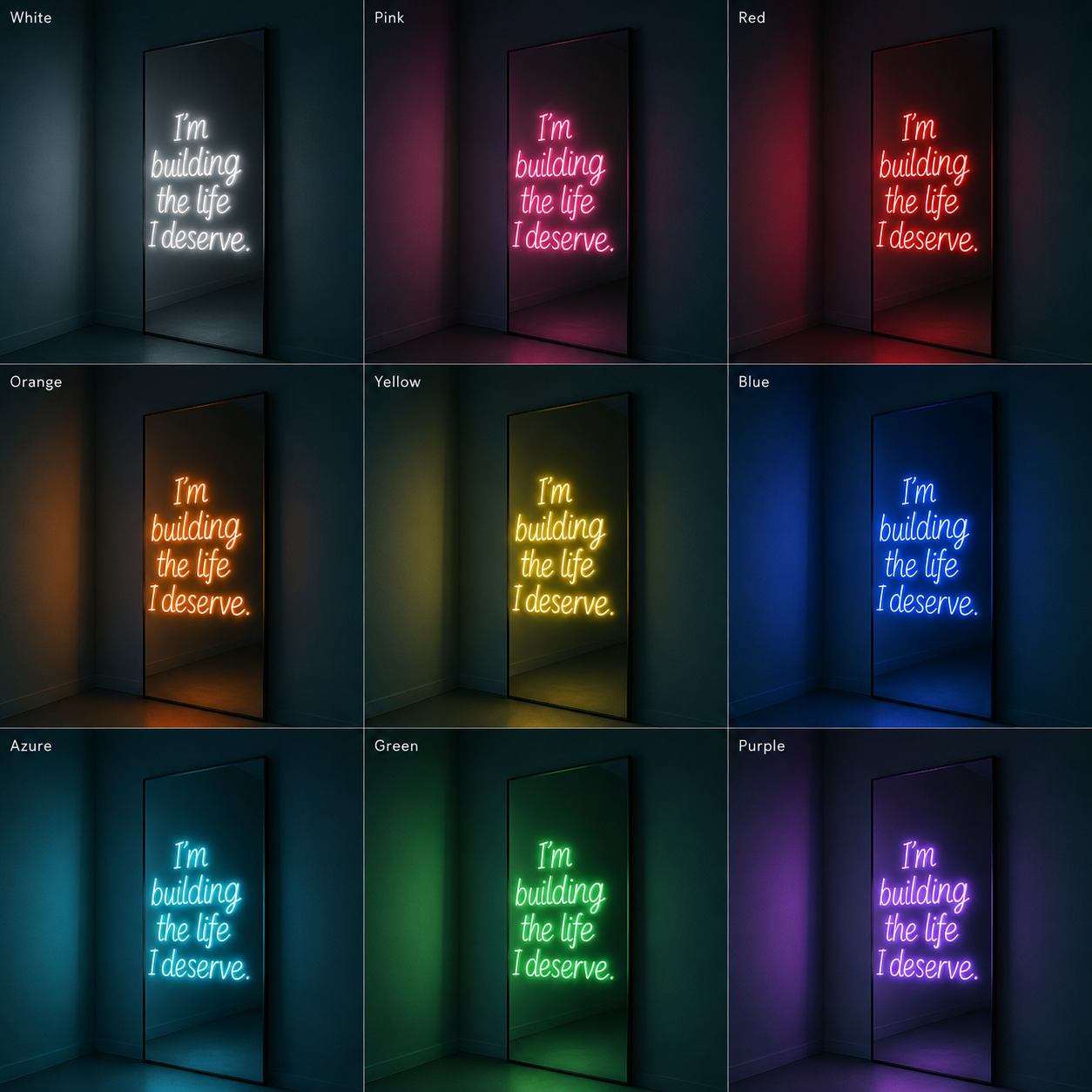 I M Building The Life I Deserves LED Neon Sign - 05 Color Grid