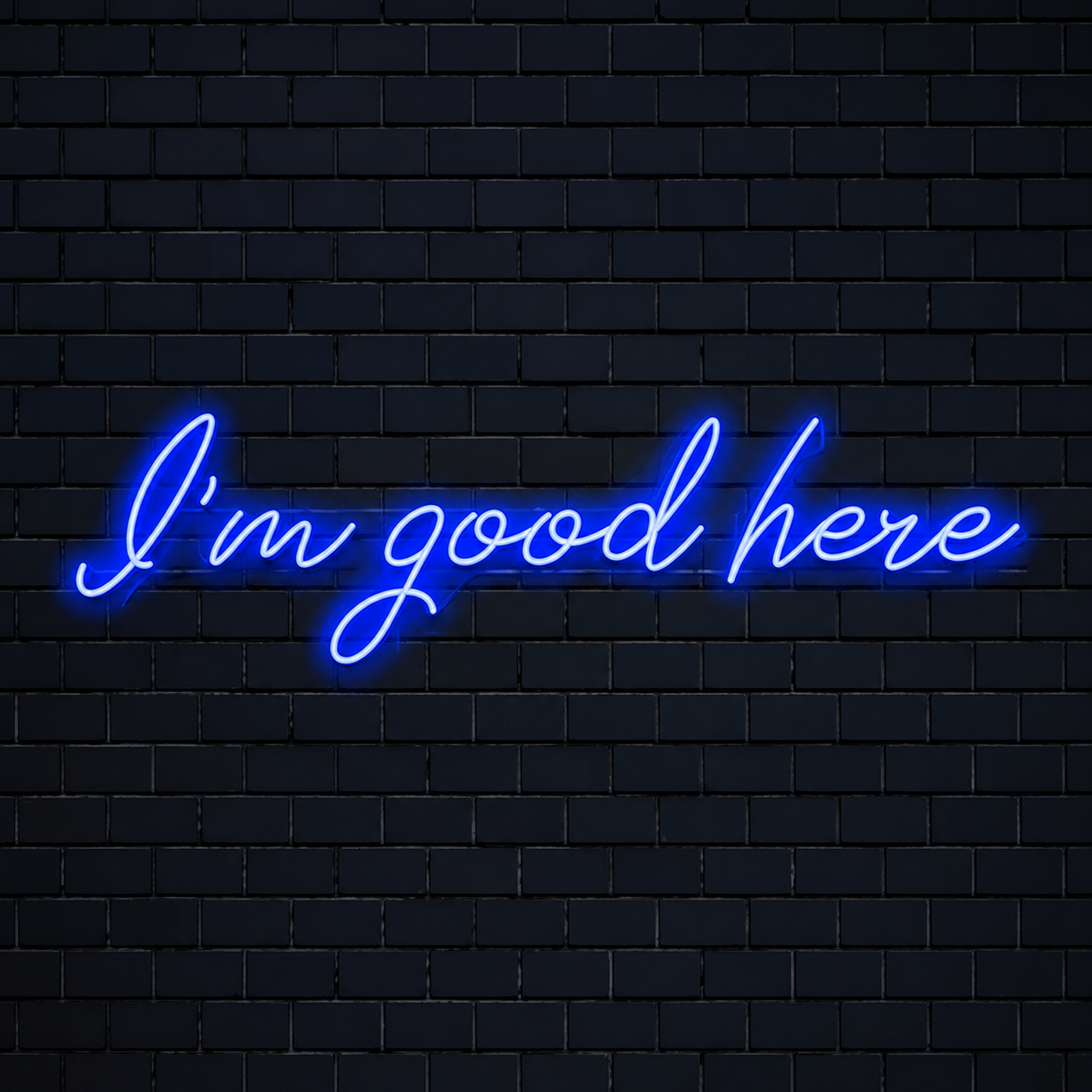 I M Good Here Wall Decor LED Neon Sign - 01 Original Product Image