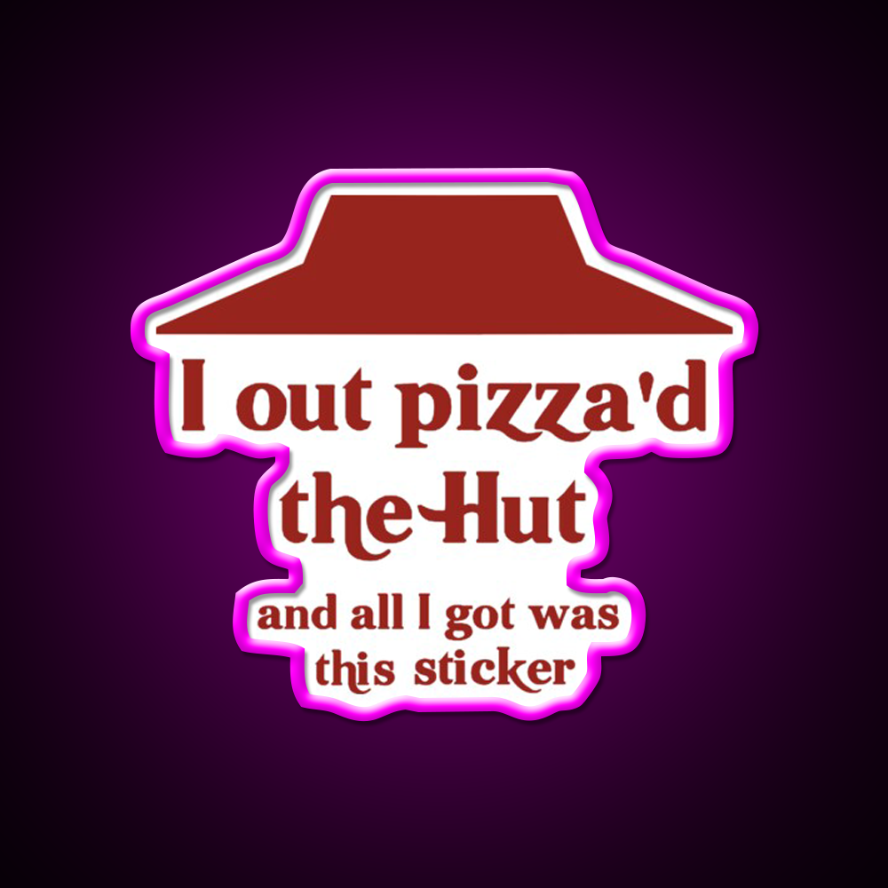 I Out Pizzad The Hut Fast Food Led Neon Sign For Burger Place Rgb Color