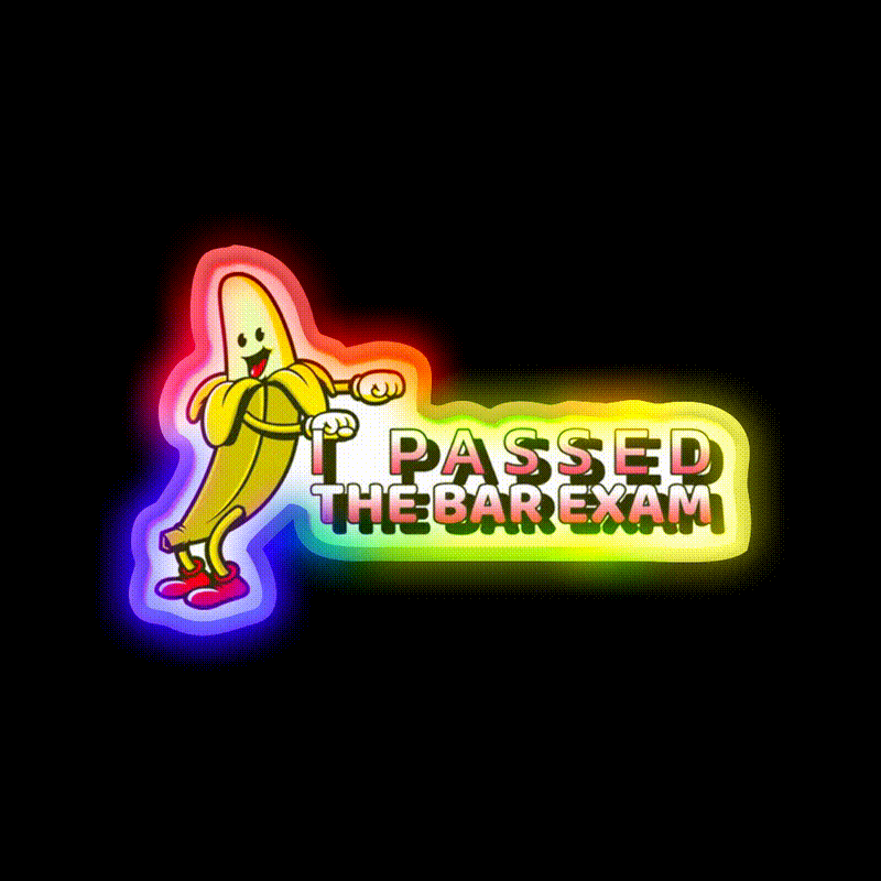 I Passed The Bar Exam Dancing Banana Funny Gift Bar Led Neon Sign Rgb Color