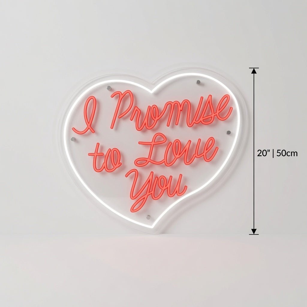 I Promise To Love You LED Neon Sign - Shineneon