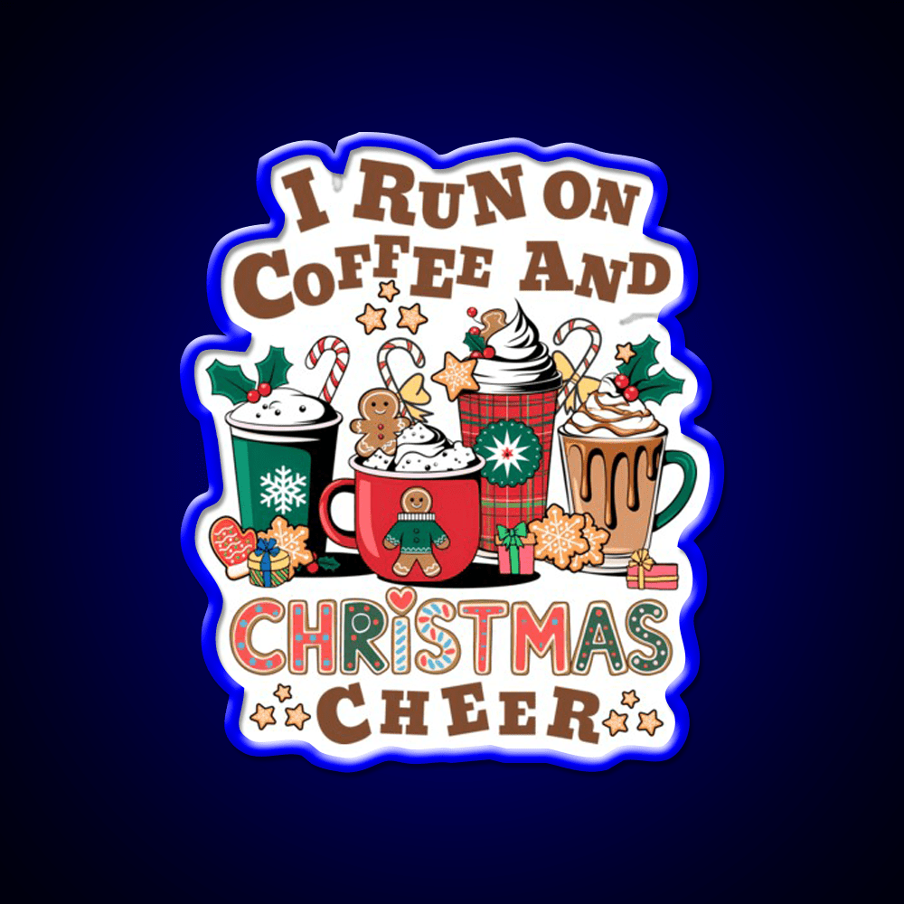 I Run On Coffee And Christmas Cheer Cafe Led Neon Sign Espresso Bar Art Rgb Color - Shineneon