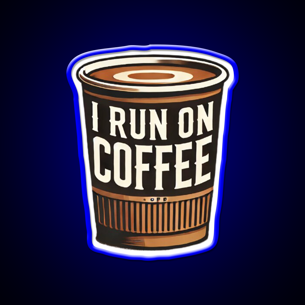 I Run On Coffee Cafe Led Neon Sign Espresso Bar Art Rgb Color