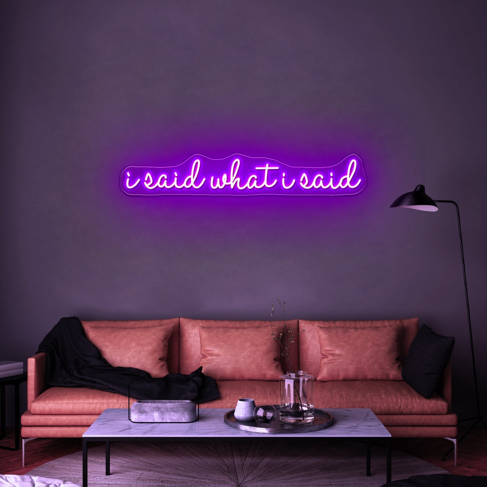 I Said What I Said Artwork Led Custom Signs - Shineneon